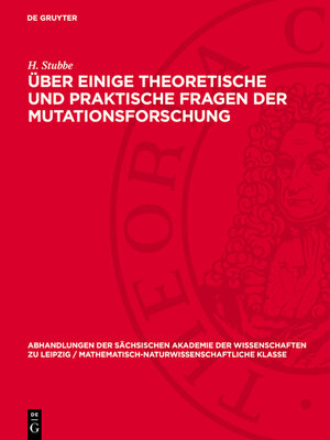 cover image of Über einige theoretische und praktische Fragen der Mutationsforschung